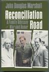 Reconciliation Road: A Family Odyssey of War and Honor