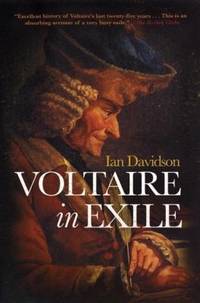 Voltaire in Exile : The Last Years, 1753-78