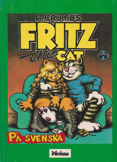 R. Crumb's Fritz the Cat. Svensk text: Lars…