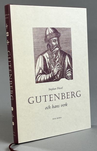 Gutenberg och hans verk. Översättning från tyska…