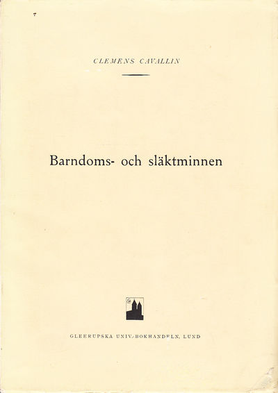 Barndoms- och släktminnen. Utgivna av Sam.…