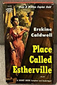 Place Called Estherville by Erskine Caldwell - 1957