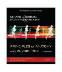 Principles of Anatomy and Physiology: WITH Atlas AND Registration Card (2 Vol Set), ISV by Derrickson, Bryan H