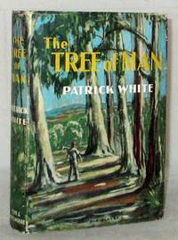 The Tree of Man by White, Patrick - 1956