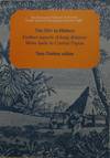 The Hiri in History: Further Aspects of Long Distance Motu Trade in Central Papua