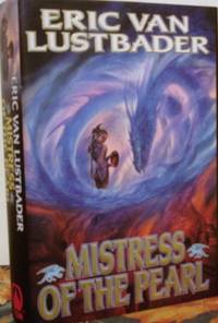 Mistress Of The Pearl: Volume Three Of The Pearl