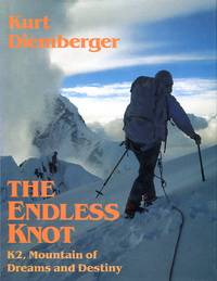 image of The Endless Knot: K2, Mountain of Dreams and Destiny