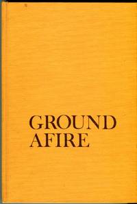 Ground Afire: The Story of the Death Valley National Monument by Baker, Laura Nelson - 1971