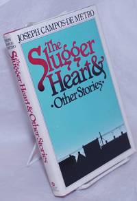 image of The Slugger Heart and other stories