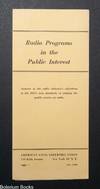 Radio Programs in the Public Interest: Answers to the radio industry's objections to the FCC's new standards of judging the public service of radio