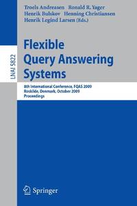 Flexible Query Answering Systems : 8th International Conference, FQAS 2009, Roskilde, Denmark,...