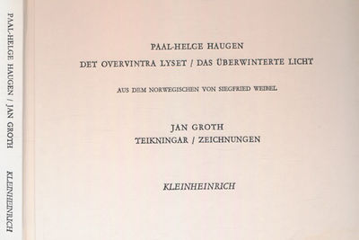 Det overvintra lyset / Das überwinterte licht.…