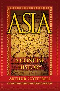Asia: A Concise History