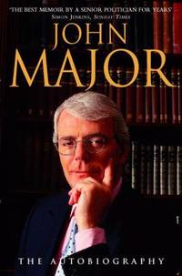 John Major : The Autobiography