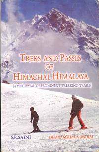 cover of TREKS AND PASSES OF "HIMACHAL HIMALAYA" (A Portrayal of Prominent Trekking Trails)