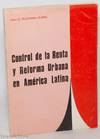 Control de la renta y reforma urbana en America Latina