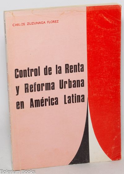 Control de la renta y reforma urbana en America Latina