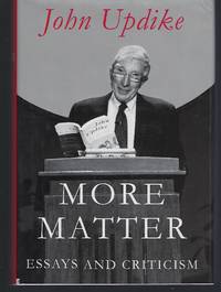 More Matter: Essays and Criticism