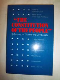 The Constitution of the People: Reflections on Citizens and Civil Society