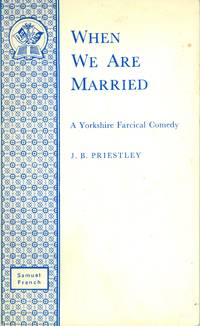 When We are Married by J B Priestley - 1975