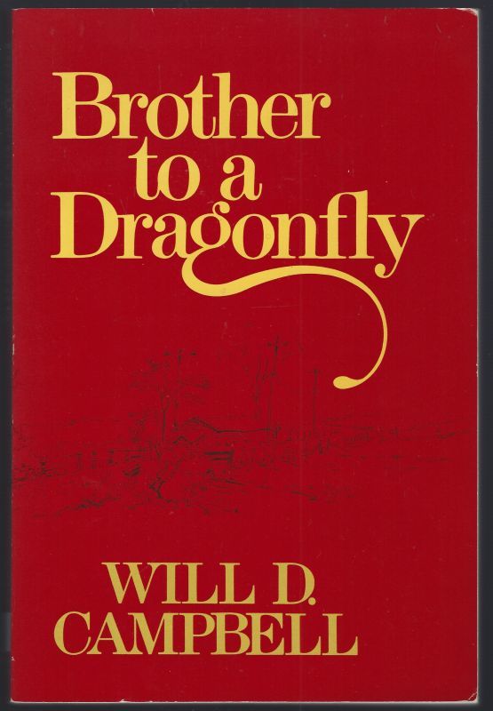 BROTHER TO A DRAGONFLY