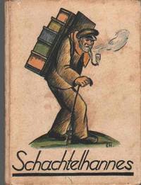 cover of SCHACHTELHANNES: Eine Erzählung Fürs Kleine Volk