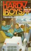 Tagged for Terror (Hardy Boys Casefiles, No. 76 / Ring of Evil, No. 1) by Dixon, Franklin W - 1993-06-01