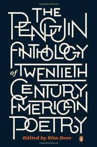 The Penguin Anthology of Twentieth-Century American Poetry