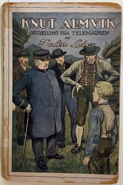 Knut Almvik. Fortælling fra Telemarken