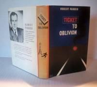 Ticket to Oblivion