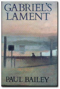 Gabriel&#039;s Lament by Bailey, Paul - 1986