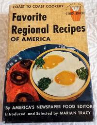 FAVORITE REGIONAL RECIPES OF AMERICA by Tracy, Marian (editor) - 1952