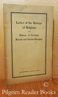 Letter Of The Bishops Of Belgium To The Bishops Of Germany, Bavaria And  Austria-Hungary.. - 