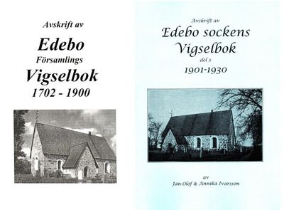 Avskrift av Edebo Församlings Vigselbok 1702-1900…