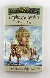 Prophet of Moonshae (Forgotten Realms: Druidhome Trilogy, No.1)