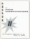 Four Consultations: Private Employment Opportunities; New Patterns in Volunteer Work; Portrayal of Women by the Mass Media; Problems of Negro Women
