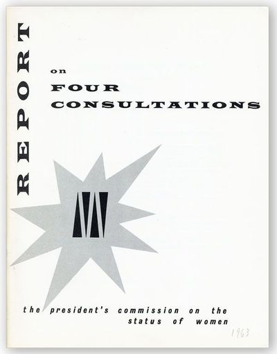 Four Consultations: Private Employment Opportunities; New Patterns in Volunteer Work; Portrayal of Women by the Mass Media; Problems of Negro Women