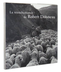 La Transhumance de Robert Doisneau by Doisneau, Robert - 1999