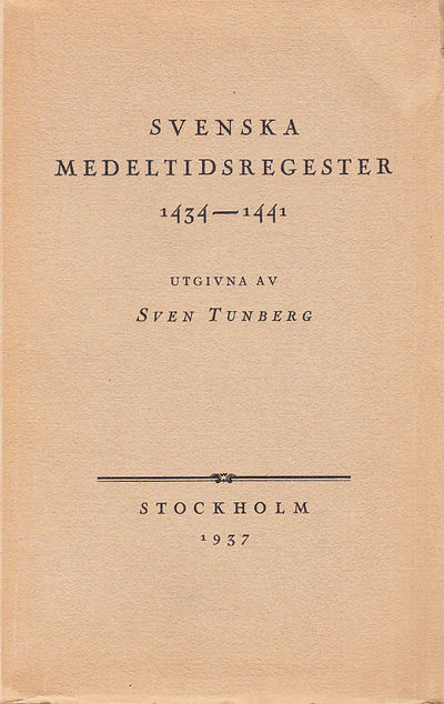 Svenska medeltidsregester. Förteckning över…