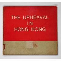 The Upheaval In Hong Kong. - Used Books