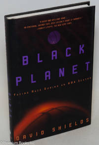 Black planet; facing race during an NBA season