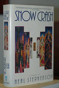 Snow Crash (First Printing) by Stephenson, Neal - 1992