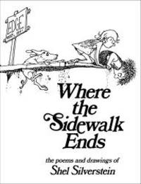 image of Where the Sidewalk Ends Poems and Drawings