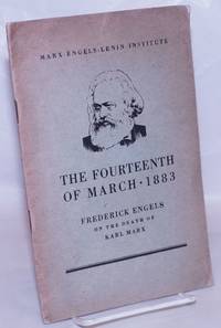 image of The Fourteenth of March 1883: Frederick Engels on the Death of Karl Marx