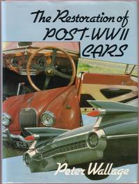 The Restoration of Post WWII Cars