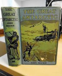 cover of The Great Antarctic. A Record of Strange Adventures