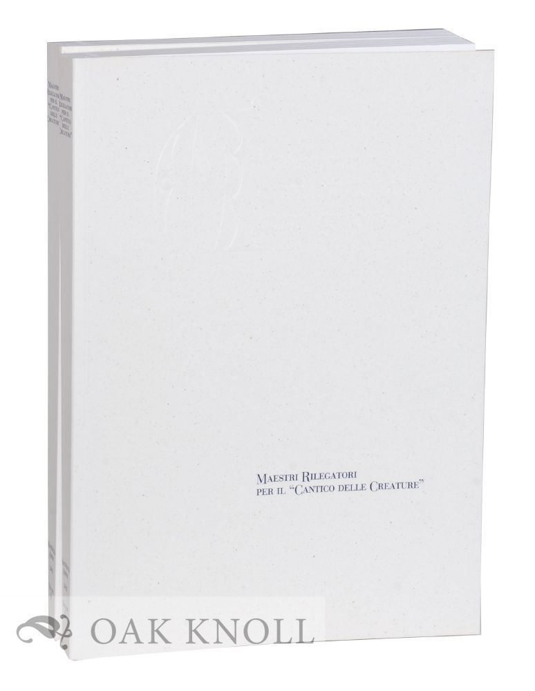 MAESTRI RILEGATORI PER IL "CANTICO DELLE CREATURE