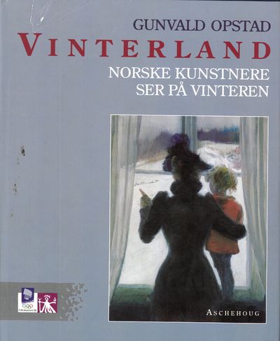 Vinterland. Norske kunstnere skildrer vinteren.