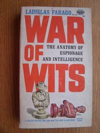 War of Wits aka Spymaster by Ladislas Farago - Paperback - First paperback edition first printing - 1962 - from Scene of the Crime Books, IOBA (SKU: 19050)