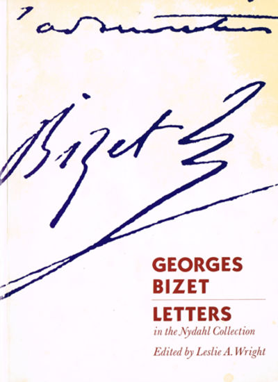 Georges Bizet. Letters in the Nydahl Collection…